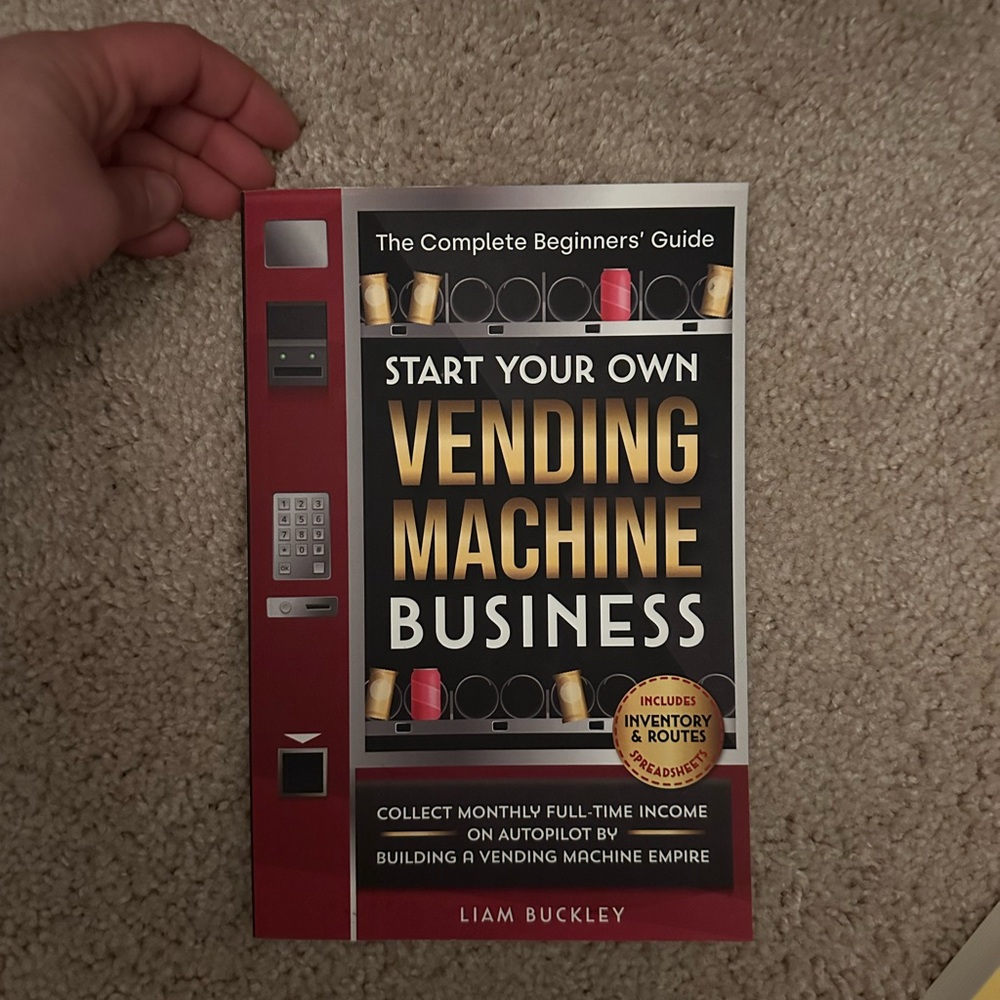 Start Your Own Vending Machine Business Book